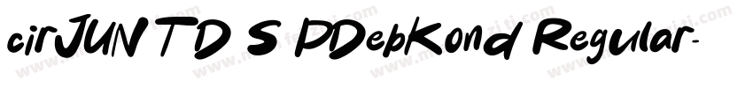 cirJUNTD S PDebKond Regular字体转换